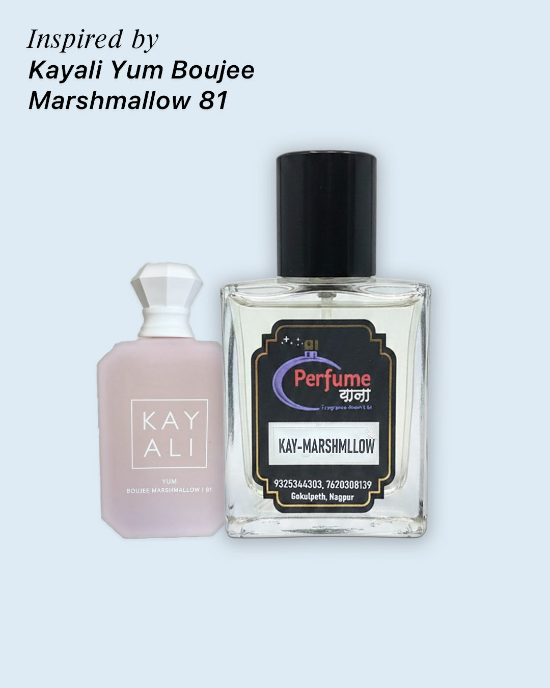 Kay Marshmallow  - inspired by Kayali Yum Boujee Marshmallow 81